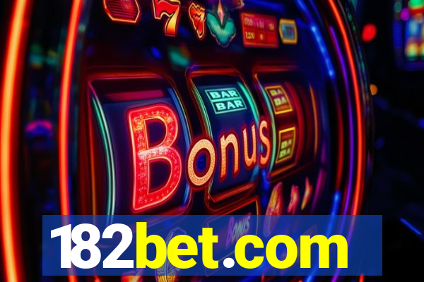 182bet.com