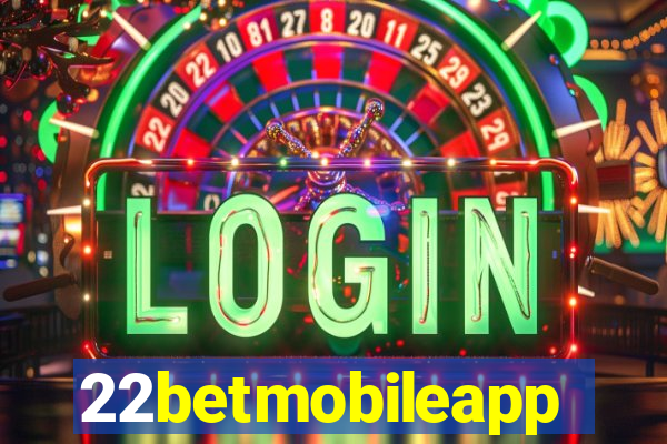 22betmobileapp