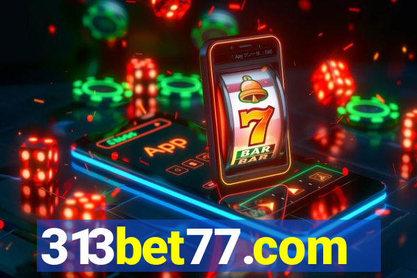 313bet77.com