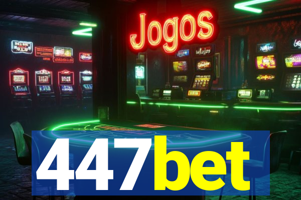 447bet