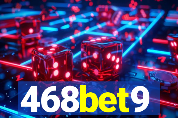 468bet9