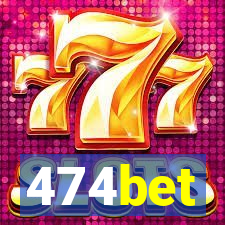 474bet