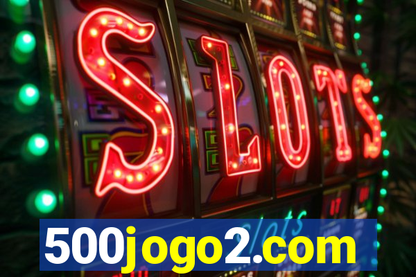 500jogo2.com