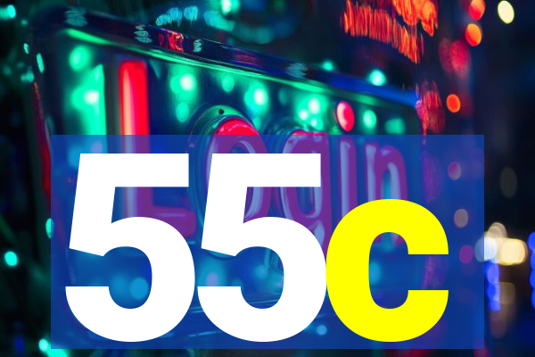 55c