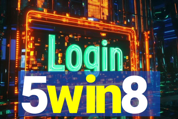 5win8