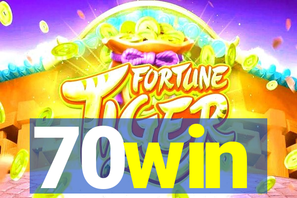 70win