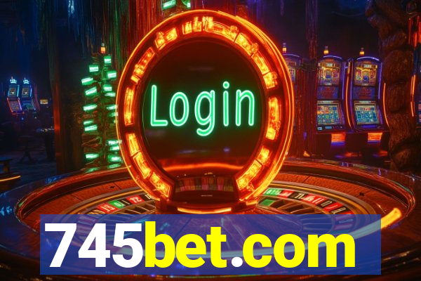 745bet.com