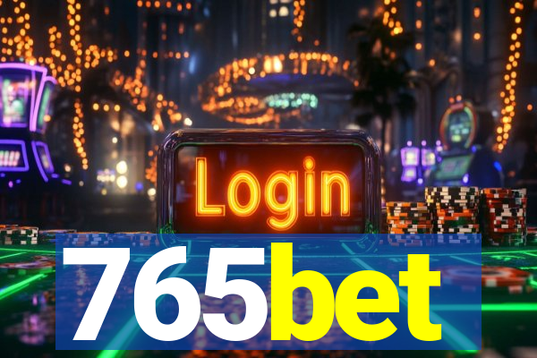 765bet