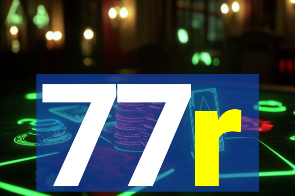 77r