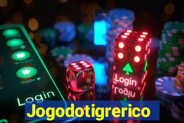 Jogodotigrerico