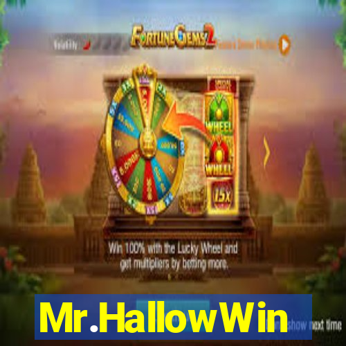 Mr.HallowWin