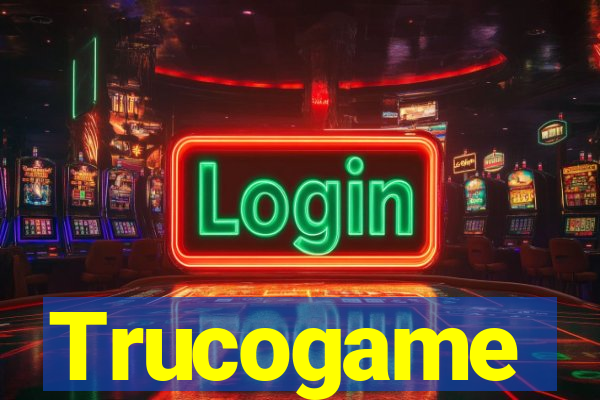 Trucogame