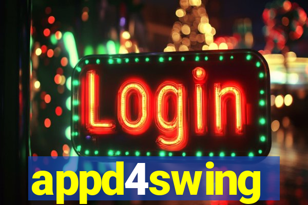 appd4swing