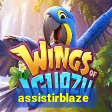 assistirblaze