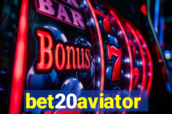 bet20aviator