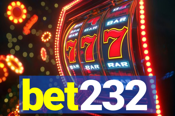 bet232