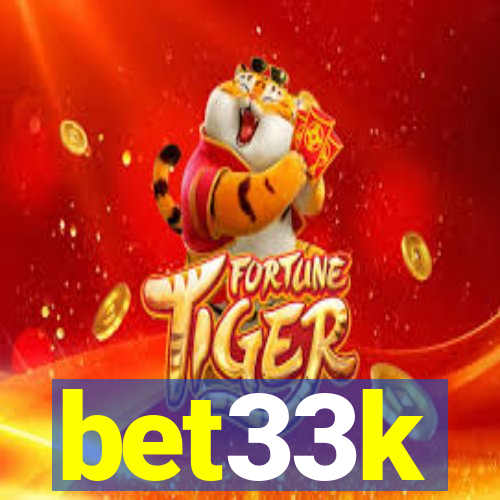 bet33k