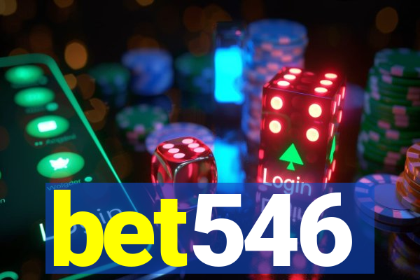 bet546