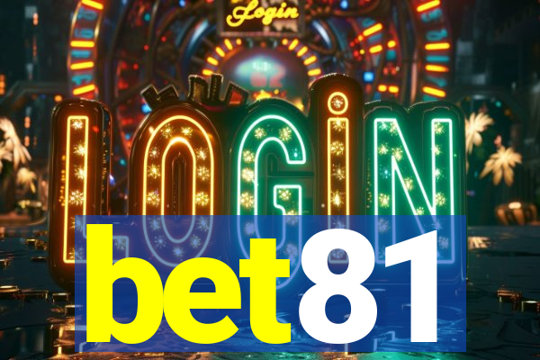 bet81