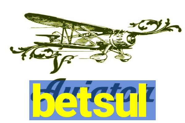 betsul