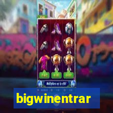 bigwinentrar