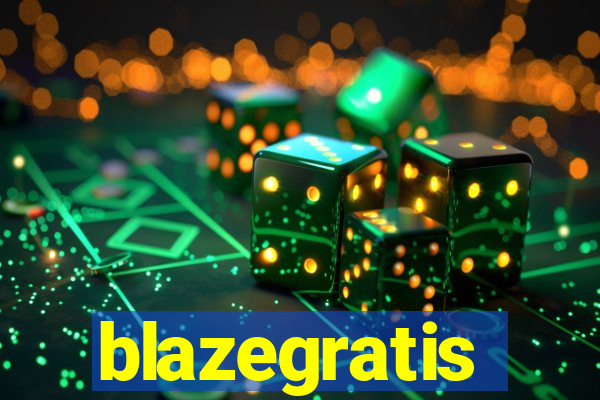 blazegratis