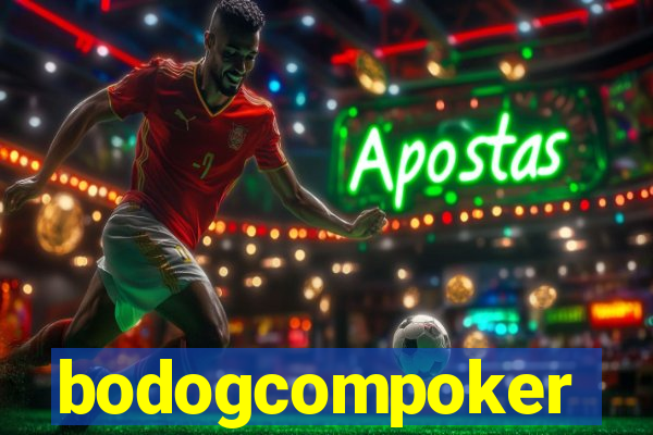 bodogcompoker