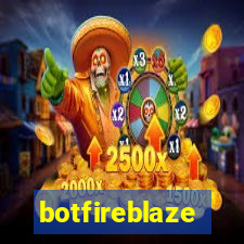 botfireblaze