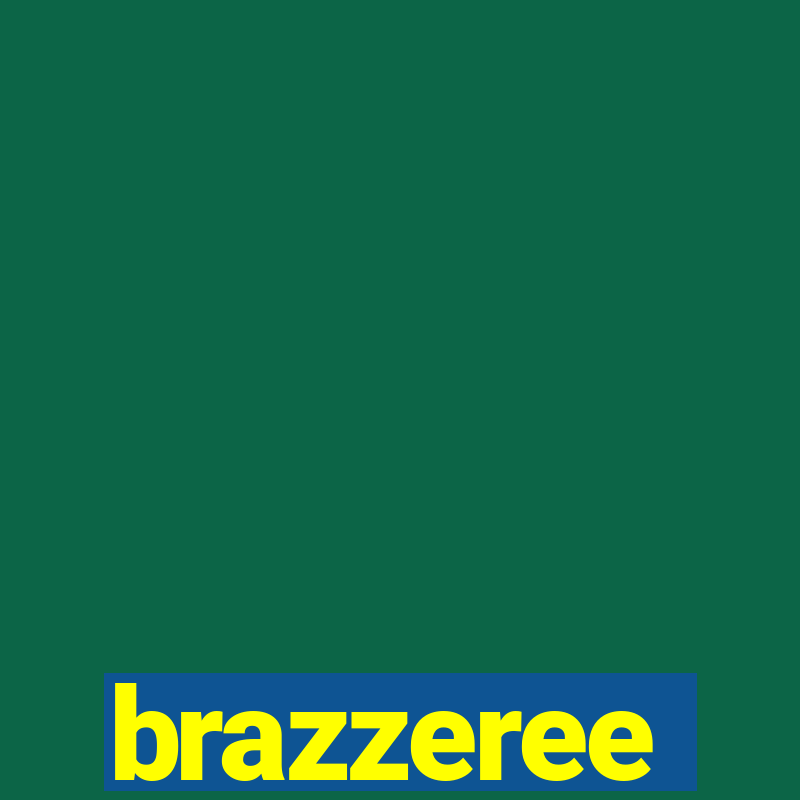 brazzeree