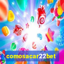 comosacar22bet