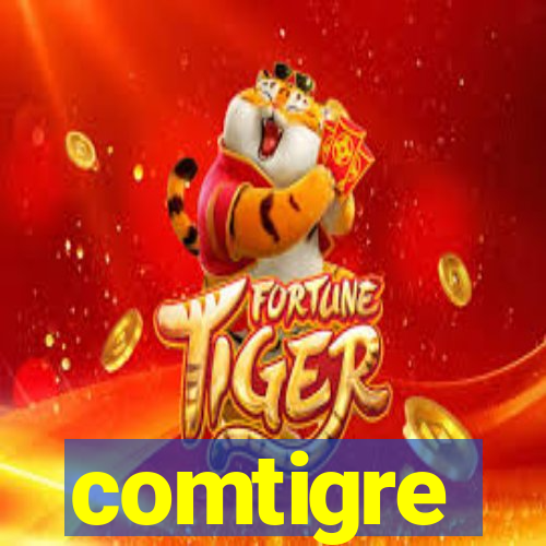 comtigre