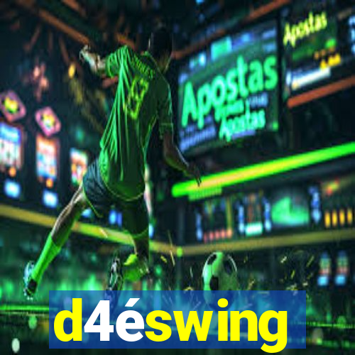 d4éswing