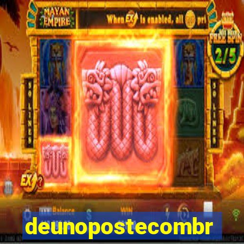 deunopostecombr