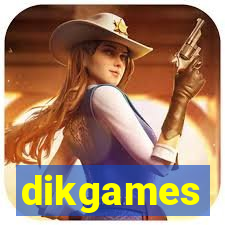 dikgames