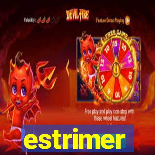 estrimer