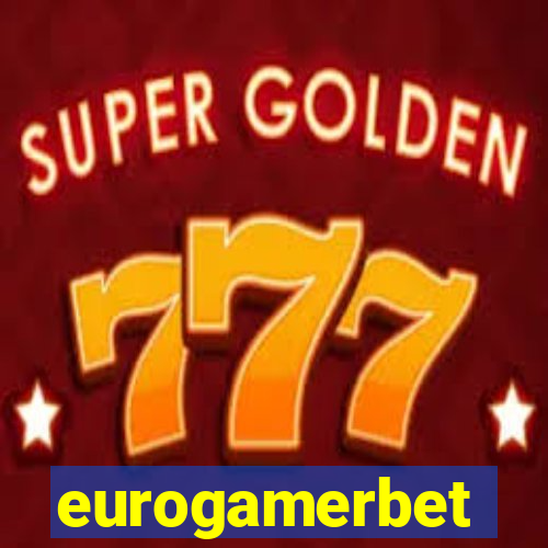 eurogamerbet