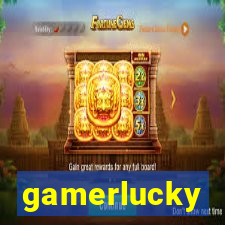 gamerlucky