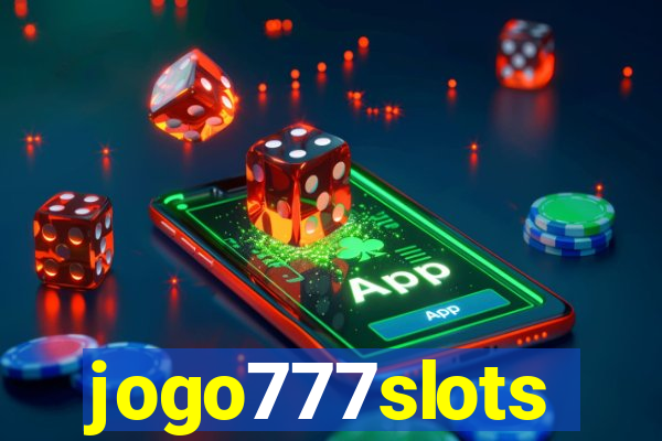 jogo777slots