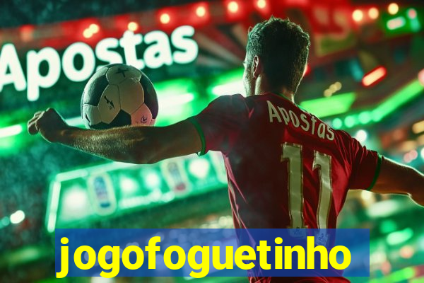 jogofoguetinho