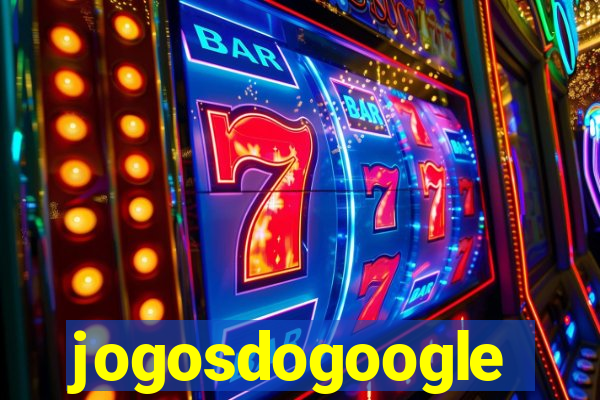 jogosdogoogle