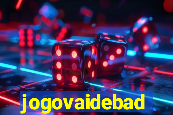 jogovaidebad