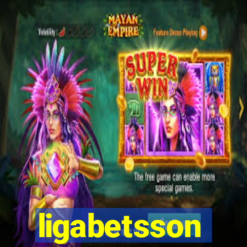 ligabetsson