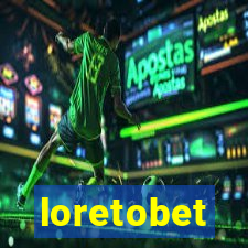 loretobet