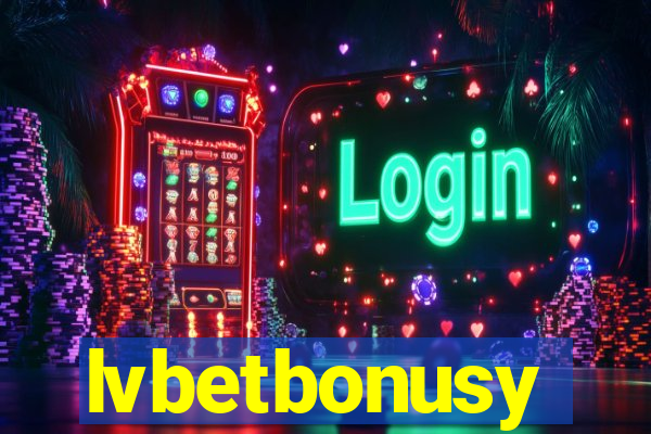 lvbetbonusy