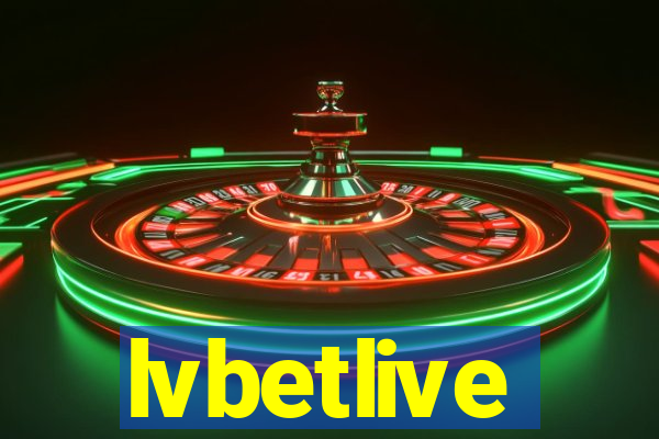 lvbetlive