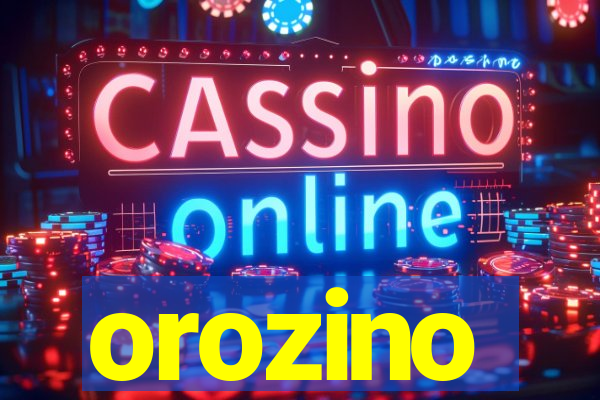 orozino