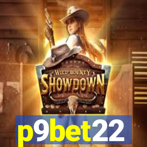 p9bet22