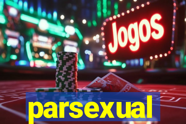 parsexual