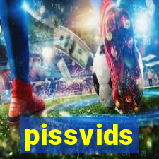 pissvids