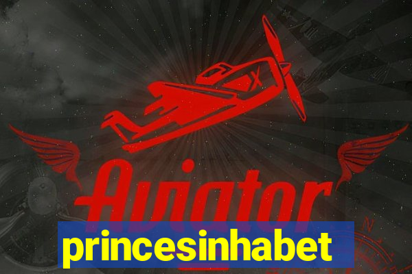 princesinhabet